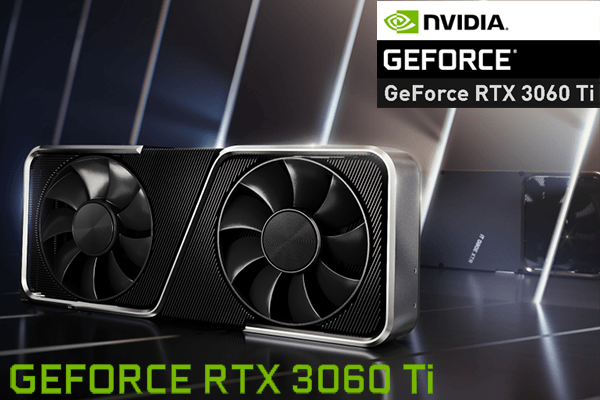 NVIDIA GeForce RTX 3060Ti